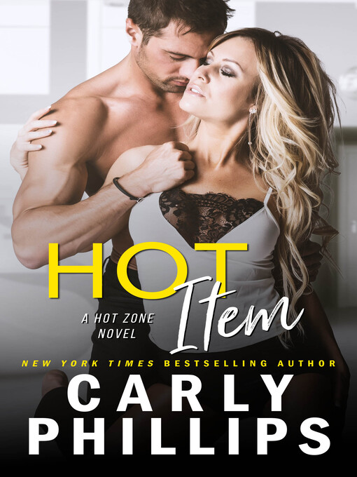 Title details for Hot Item by Carly Phillips - Available